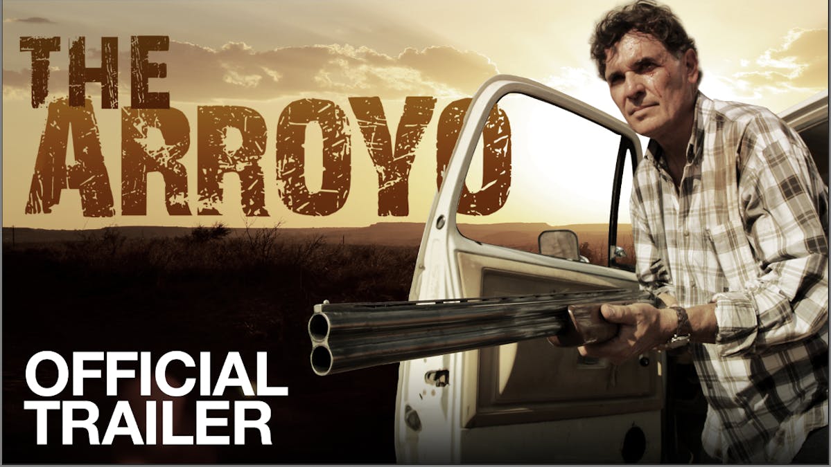 The Arroyo The Official Trailer